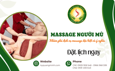 Massage người mù là gì? Khám phá dịch vụ massage đặc biệt và ý nghĩa 