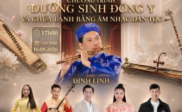 Kỳ Quang Minh Giới Thiệu Chương Trình Dưỡng Sinh Đông Y Và Chữa Lành Bằng Âm Nhạc Dân Tộc 