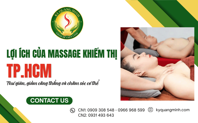 Lợi ích của massage khiếm thị