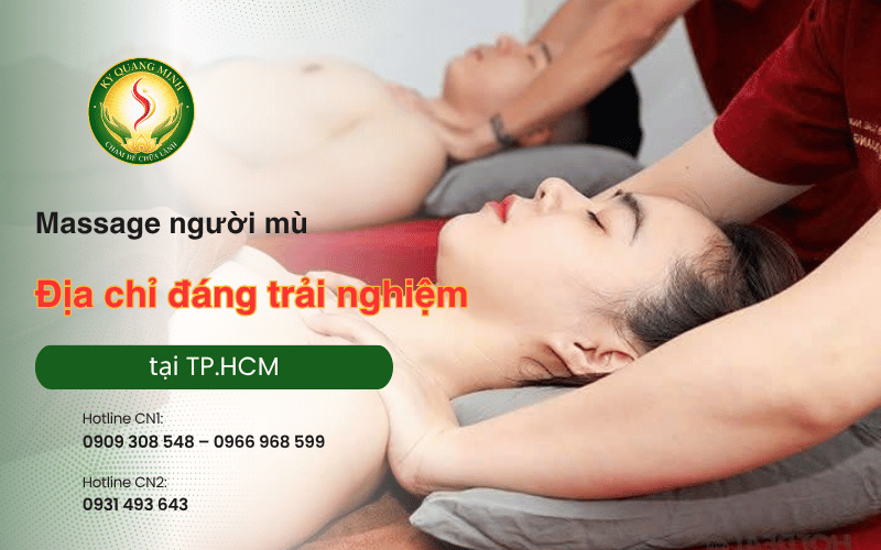 massage người mù gần đây